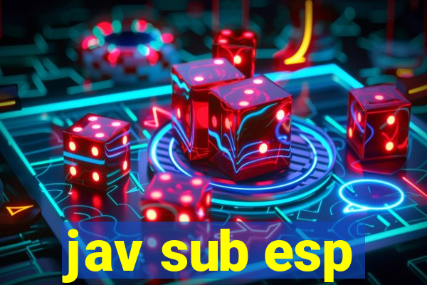 jav sub esp